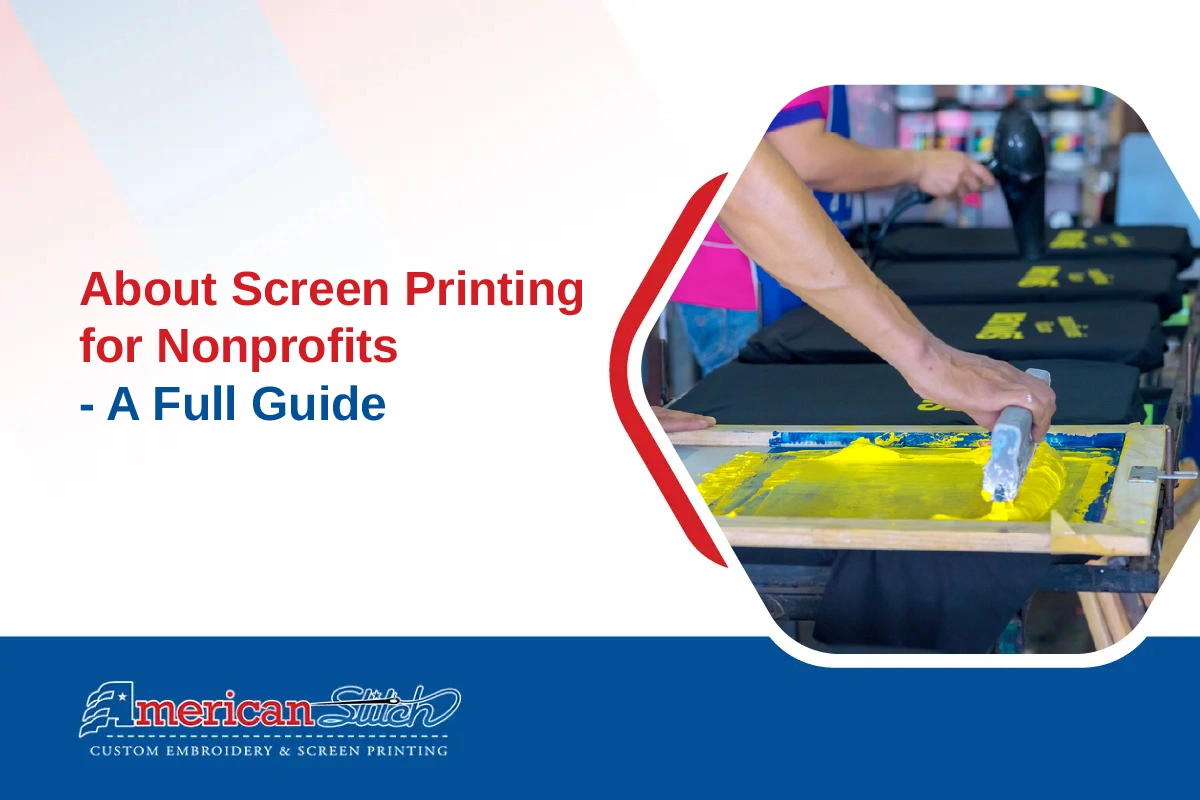 Screen Printing for Nonprofits