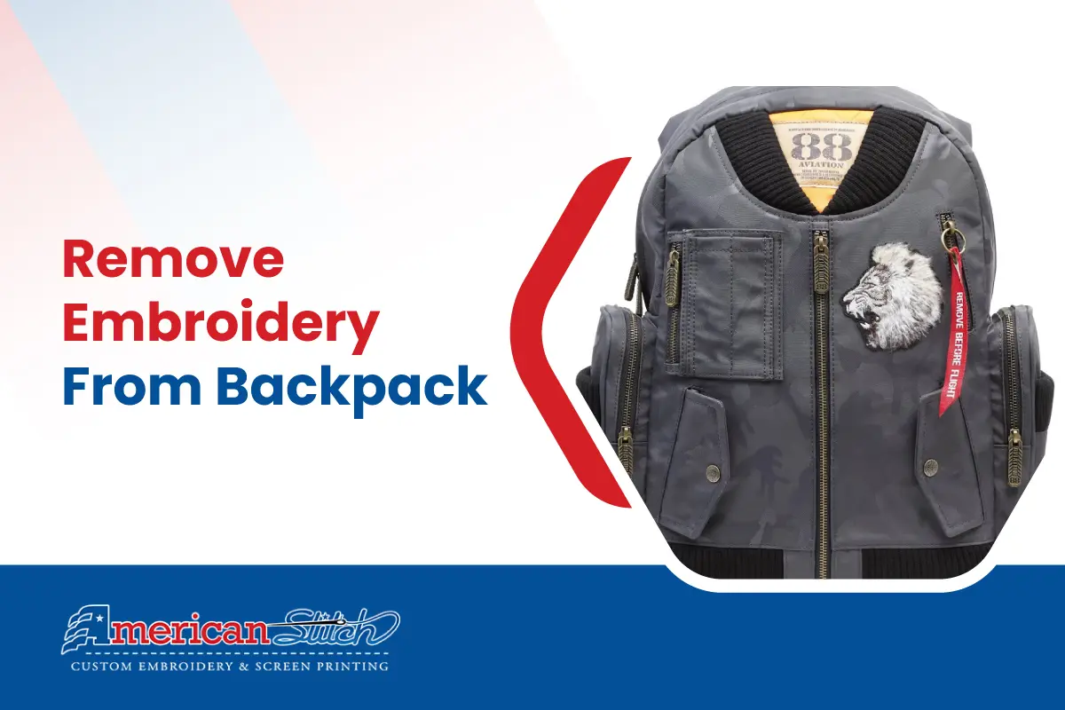 Remove Embroidery From Your Backpack