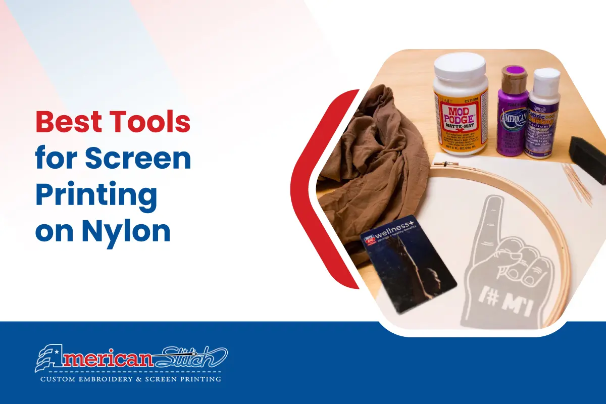 Best Tools for Screen Printing on Nylon